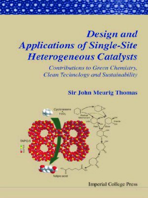 cover image of Design and Applications of Single-site Heterogeneous Catalysts